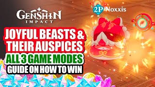 How To Play amp Win Joyful Beasts amp Their Auspices Event Guide Day 1  All 3 Stage Options  Genshin [upl. by Elmajian]