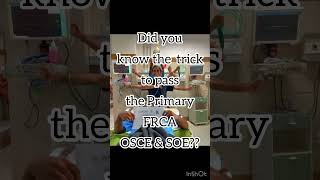 📖😎The trick to pass the Primary FRCA OSCE amp SOE frca anaesthesia osce viva exam [upl. by Tiphani]