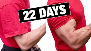 Get “Bigger Arms” in 22 Days GUARANTEED [upl. by Nyladgam245]