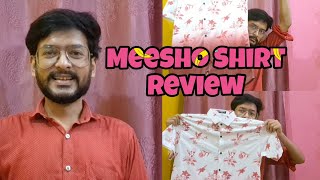 Meesho Florel Shirt Unboxing amp Review  Meesho Haul  Meesho Product Review [upl. by Jaddo]