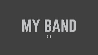 D12  My Band Lyrics [upl. by Lamp717]