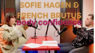 Sofie Hagen amp French Brutus  Body Confidence [upl. by Gladys744]