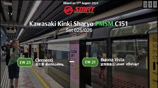 STRONG PMSM SMRT Kawasaki Kinki Sharyo PMSM C151 🟢 Set 025026 ride from Clementi to Buona Vista [upl. by Leorsiy]