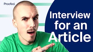 How to Write up an Interview for an Article [upl. by Nedrah]