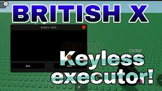 New Keyless Mobile Executor British X OP 🌶️ [upl. by Edmond]