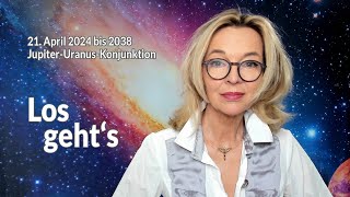 Los gehts  JupiterUranusKonjunktion 2142024 bis 2038  Silke Schäfer [upl. by Doria]