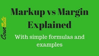 Markup vs Margin  Explained with Examples [upl. by Kingsbury]