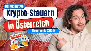 Krypto Steuern Österreich 2024 Einfach Erklärt [upl. by Bloch]