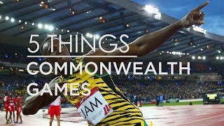 5 Things About The Commonwealth Games [upl. by Ortrud]