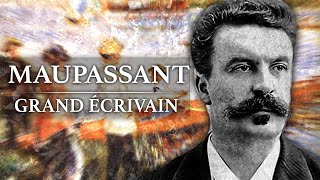 Guy de Maupassant  Grand Ecrivain 18501893 [upl. by Rotberg]