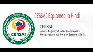 CERSAI  Meaning amp Background Explained in Detail  CERSAI in Banking [upl. by Aremaj]