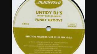 Untidy Djs Untidy Dub Presents  Funky Groovewmv [upl. by Bucher]