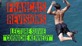 REVISIONS FRANCAIS  Lecture suivie quot Corniche Kennedyquot [upl. by Aehs210]