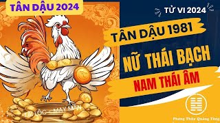 Tân Dậu 1981Tử vi Tân Dậu năm 2024 nam mạng nữ mạng Tân Dậu 1981 mệnh gì [upl. by Fannie393]