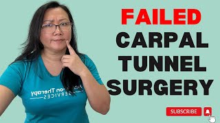 What To Do If Your Carpal Tunnel Surgery Failed [upl. by Llehsor]