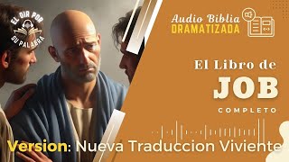 Libro de Job  Biblia Dramatizada NTV [upl. by Aveneg]