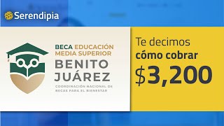 Cómo COBRAR la BECA BENITO JUÁREZ tienes hasta el 28 de febrero  Serendipia Data [upl. by Ujawernalo]