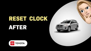 How to Reset Clock in Toyota RAV4 2010 After Battery Replacement [upl. by Claudetta]