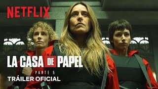 La casa de papel Parte 5 Volumen 1  Tráiler oficial  Netflix [upl. by Phelan]