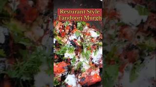 Resturant Style Tandoori Murgh  Tandoori Chicken  Tandoori Murgh  TandooriMurgh tandoorirecipe [upl. by Ortrude]