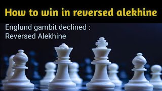 englund gambit declined reversed alekhine variation । englund gambit declined । The Master Tricks [upl. by Ahael812]