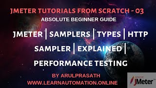 JMeter Tutorials  03  Samplers  HTTP sampler explained  Performance Testing  Tamil [upl. by Jodie119]