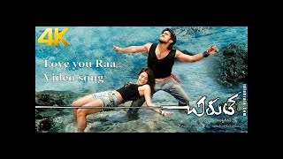 Love You Raa 4K Video Song ｜｜ Chirutha Movie Songs ｜｜RamCharan  NehaSharma  remastered [upl. by Lednahc516]