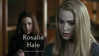 Rosalie Hale  The Tragic Beauty [upl. by Odrarebe]