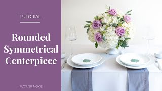 How to build a rounded symmetrical centerpiece using Hydrangea by FLOWER MOXIE [upl. by Esekram308]