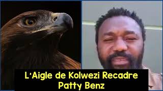 TRAHISON JOSEPH KABILA ET LES KATANGAIS AIGLE DE KOLWEZI RECADRE PATTY BENZ [upl. by Notsahc371]