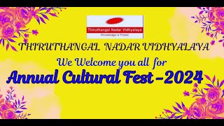 THIRUTHANGAL NADAR VIDHYALAYA  ANNUAL CULTURAL FEST 2024  EVENING SESSION  30082024 [upl. by Dianuj]