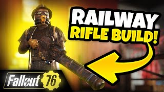 Dedicated RAILWAY RIFLE Character Build  Fallout 76 [upl. by Eryn246]