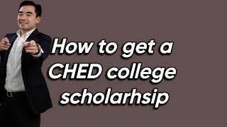 How to get a CHED scholarship for college Philippines  Solomon Say [upl. by Purcell]