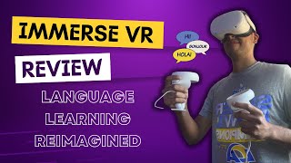 Live language Classes Reimagined in VR  Immerse Review [upl. by Eniowtna]