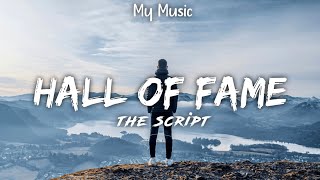 The Script  Hall Of Fame Lyrics Video [upl. by Itoc130]