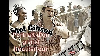 MEL GIBSON  Portrait dun grand Réalisateur [upl. by Odlopoel]