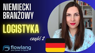 Język niemiecki branżowy LOGISTYKA  Cz 2 czynności w magazynie [upl. by Ramak]