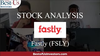 Highly recommend to watch if you are considering Fastly FSLY in your portfolio [upl. by Gilford]