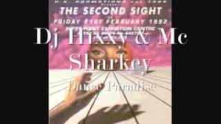 Dj Hixxy amp Mc Sharkey Dance Paradisewmv [upl. by Notfa]