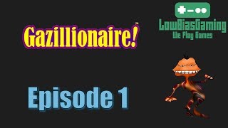 LowBiasMonthly  October 2016  Gazillionaire Deluxe 1 [upl. by Griffith]