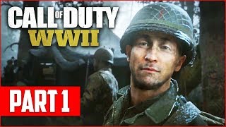 Call of Duty WW2 Campaign Gameplay Walkthrough Part 1 COD WW2 PS4 Pro Gameplay [upl. by Nylzaj]