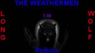 the weathermen poison  extended wolf [upl. by So958]