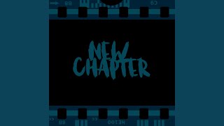 New Chapter [upl. by Burchett422]