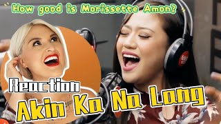 Vocal Coach Reaction to Morissette Amon「Akin Ka Na Lang 」 LIVE [upl. by Ivens]