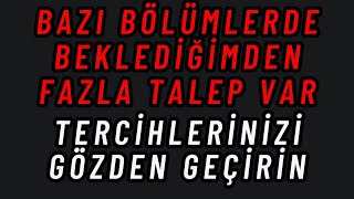 yks tercih sıralamaları Bazı bölümlere beklediğimden çok talep var tercihleri alternatifli yapalım [upl. by Drice34]