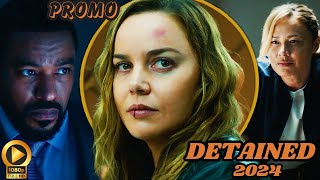 DETAINED Trailer 2024 Release Details Everything You Need To Know [upl. by Nimzzaj]