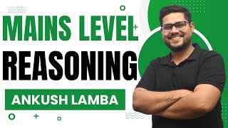 MAINS LEVEL REASONING  SBI CLERK MAINS  ANKUSH LAMBA  BANKING CHRONICLE [upl. by Lednik555]