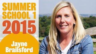 Jayne Brailsford – Summer School 1 2015 [upl. by Nirehtak464]