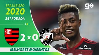 FLAMENGO 2 X 0 VASCO  MELHORES MOMENTOS  34ª RODADA BRASILEIRÃO 2020  geglobo [upl. by Furiya967]