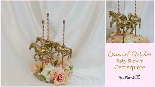 DIY Baby Shower Carousel Centerpiece  DIY Decorations  DIY Tutorial Baby Shower Centerpiece [upl. by Emsmus]